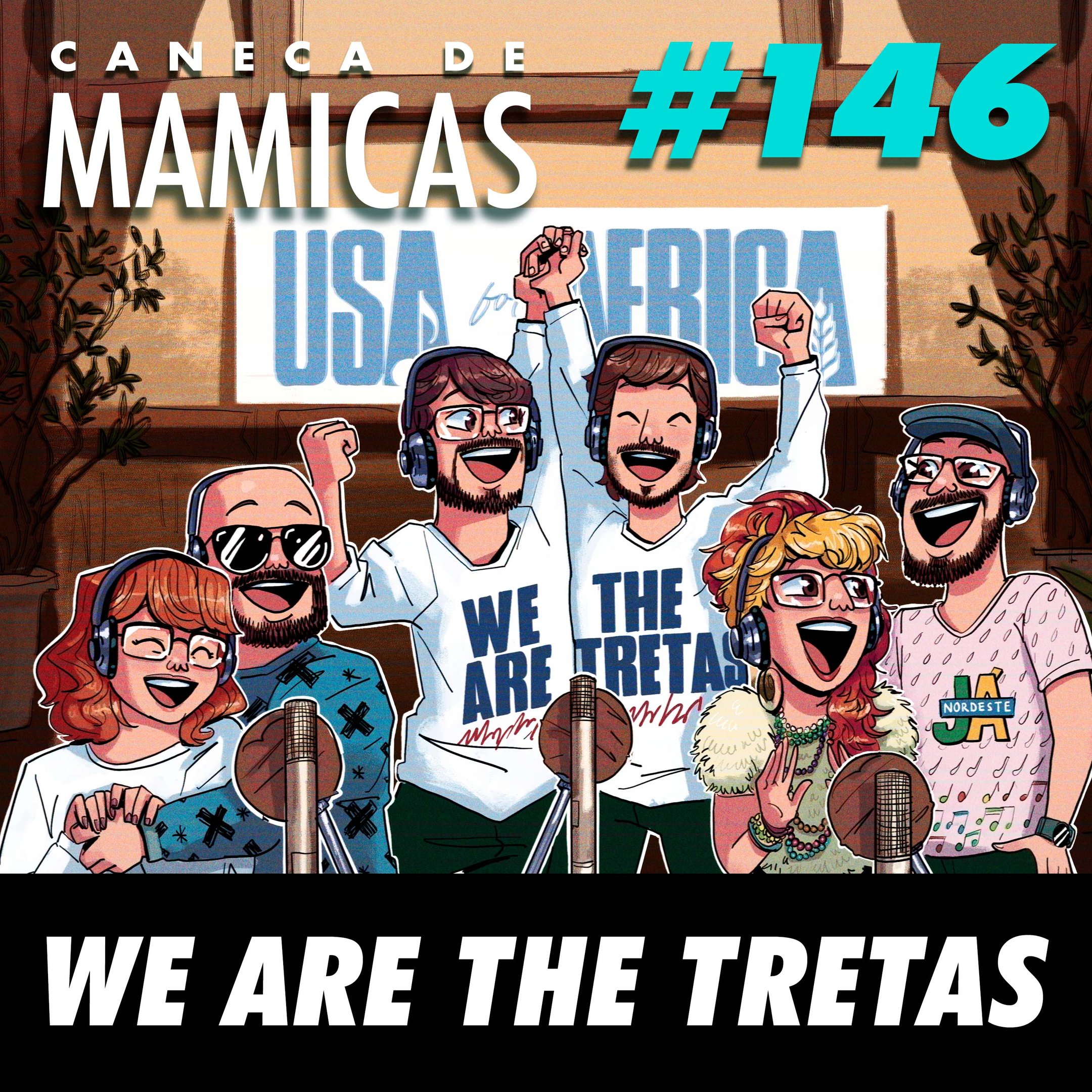 Caneca de Mamicas 146 - We Are The Tretas
