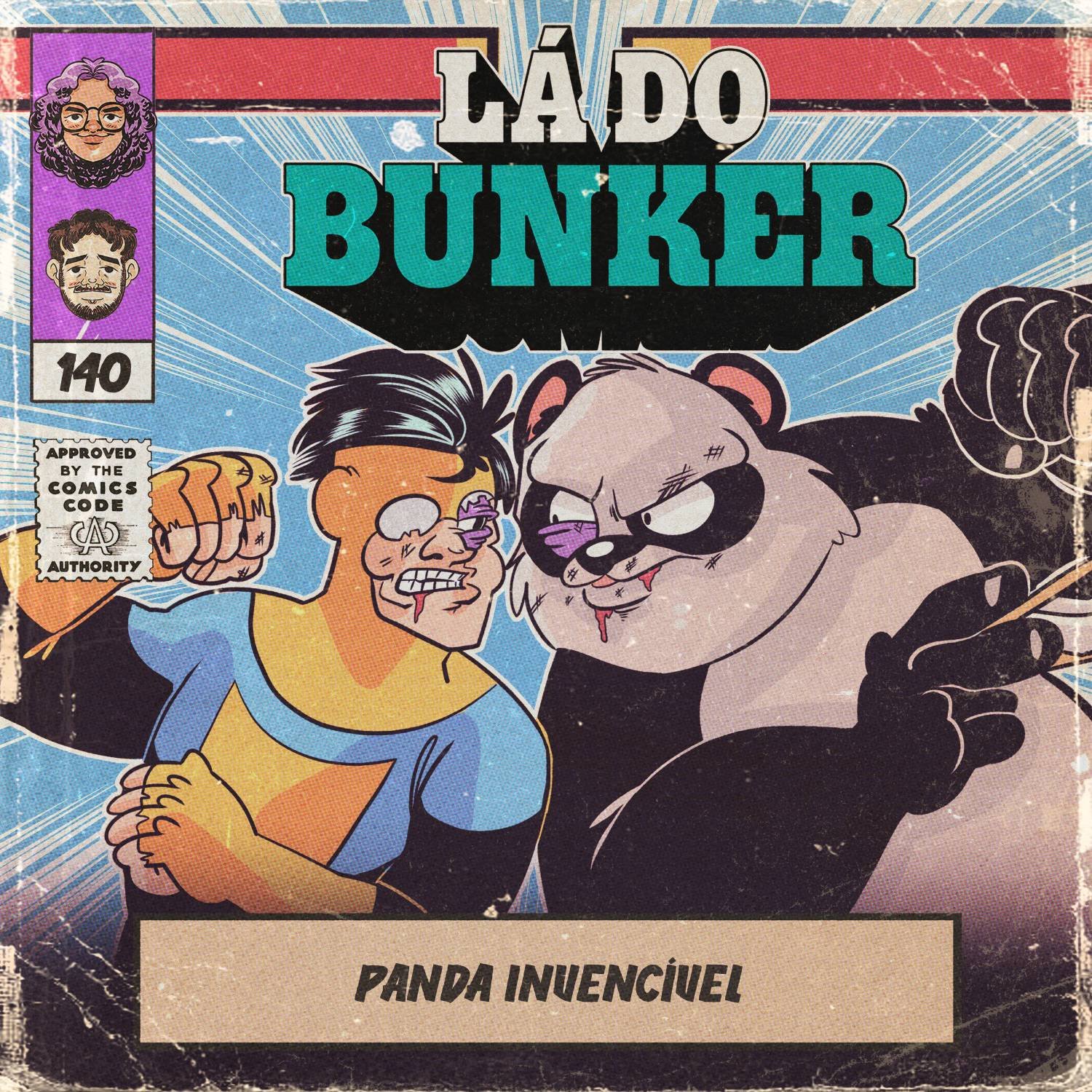 Lá do Bunker 140 - Panda Invencível