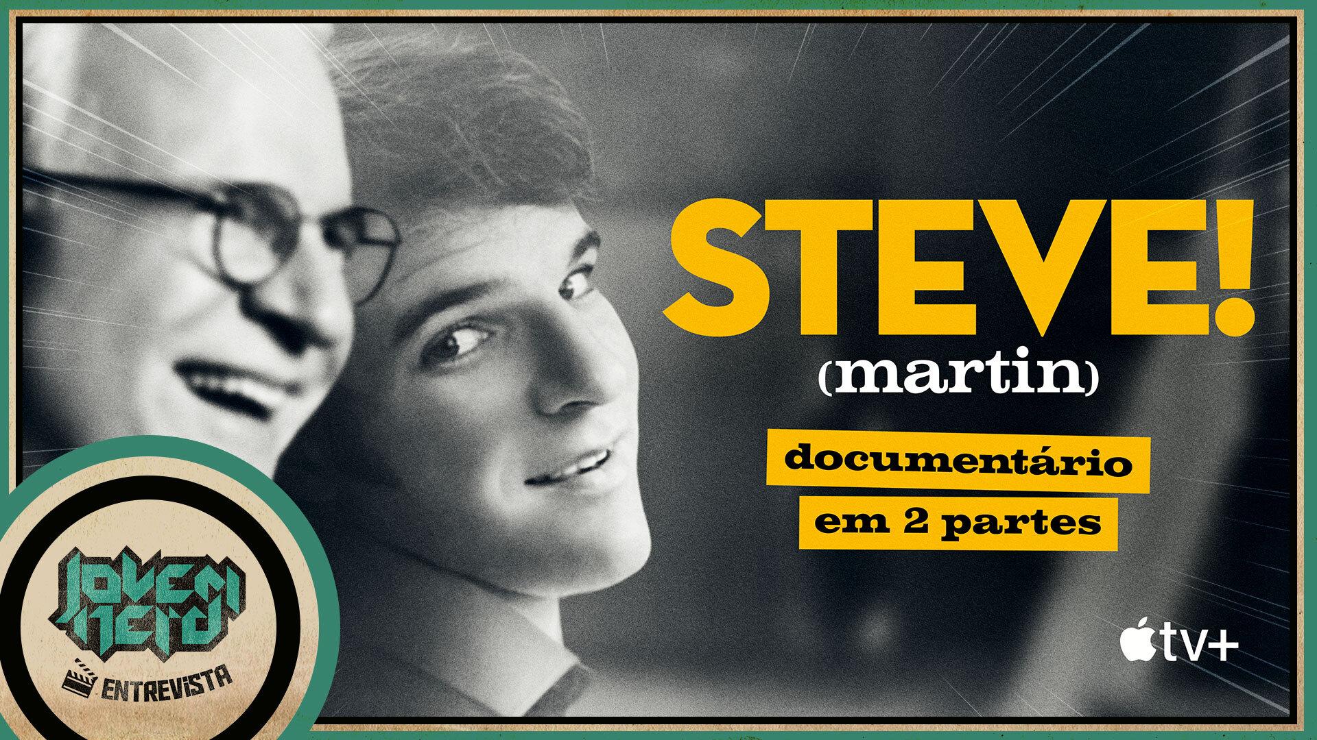 Documentário STEVE! (martin) | Entrevista com o diretor