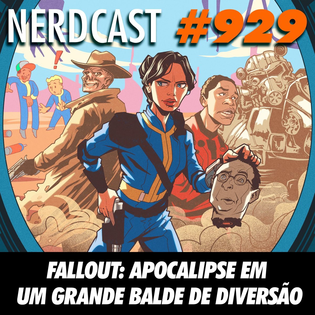 NerdCast 929 - Fallout: apocalipse em um grande balde de diversão