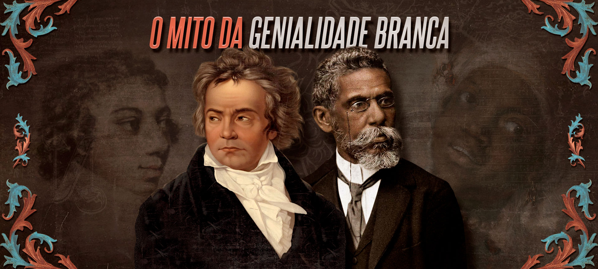 Beethoven, Machado de Assis e o apagamento racial