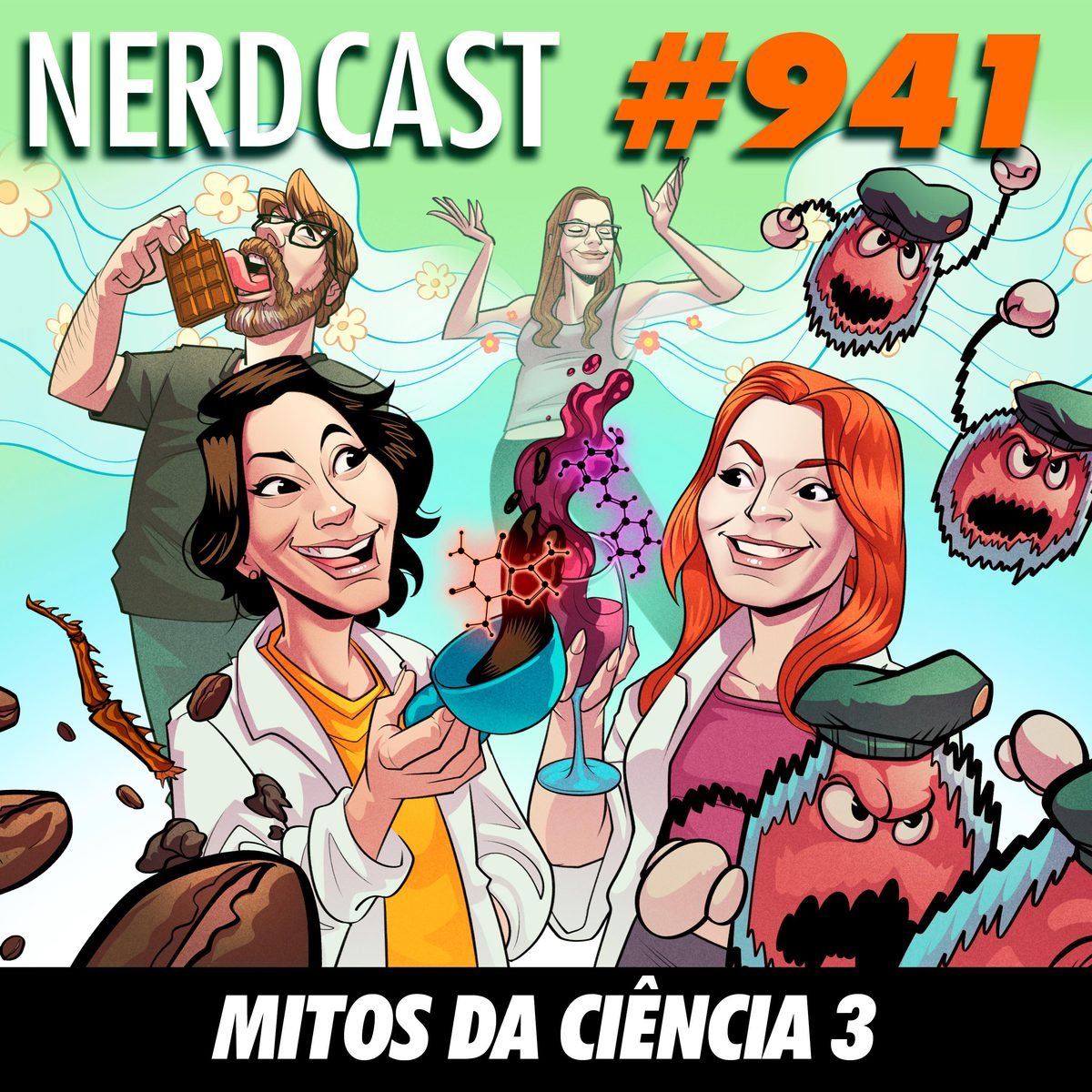 NerdCast 941 - Mitos da Ciência 3