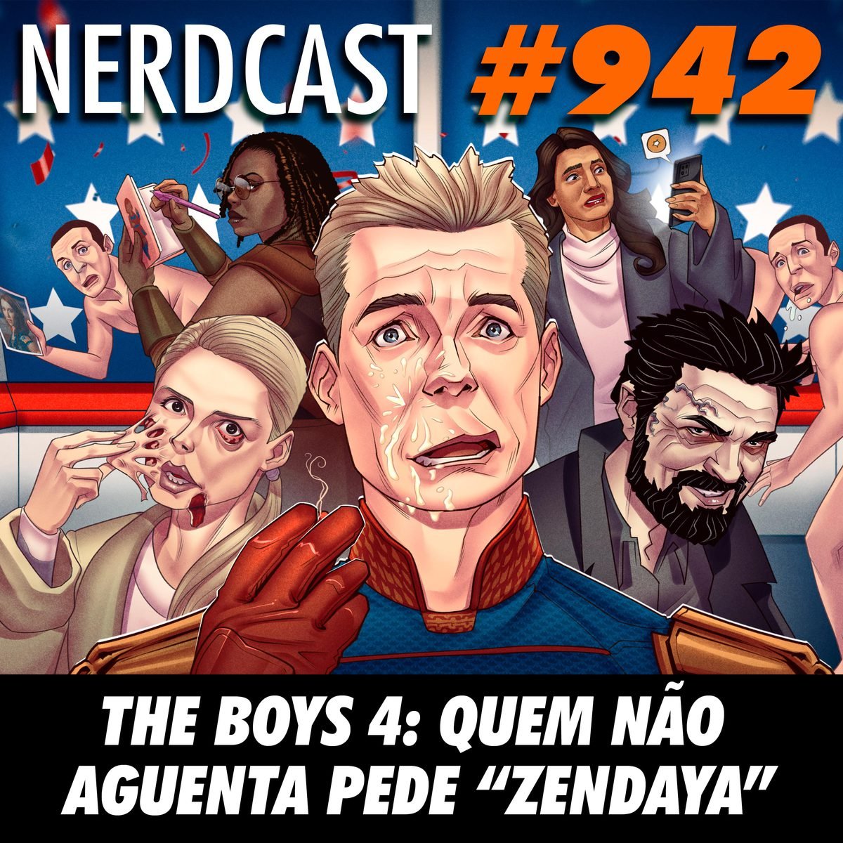 NerdCast 942 - The Boys 4: quem não aguenta pede “Zendaya”