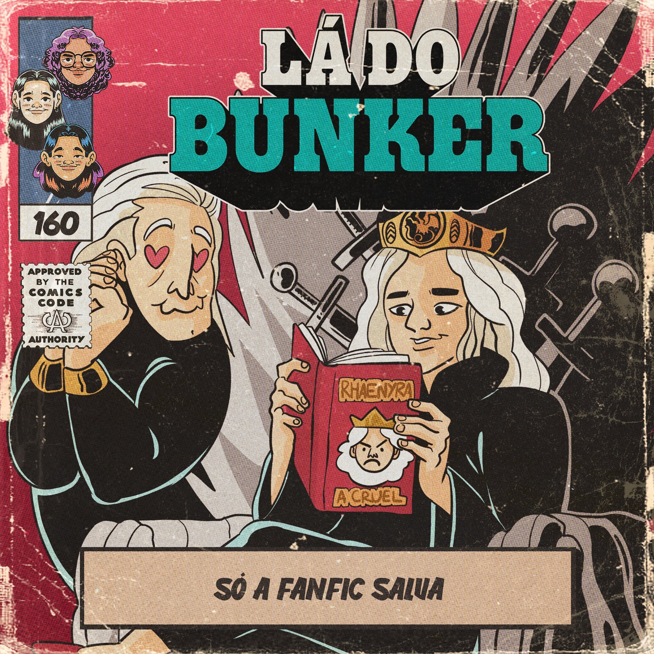 Lá do Bunker 160 - Só a fanfic salva