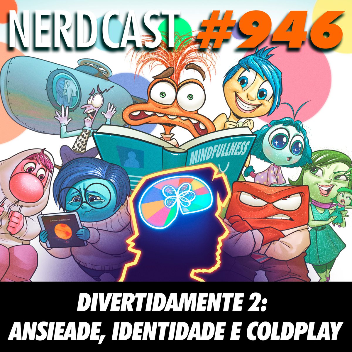 NerdCast 946 - Divertidamente 2: Ansiedade, Identidade e Coldplay