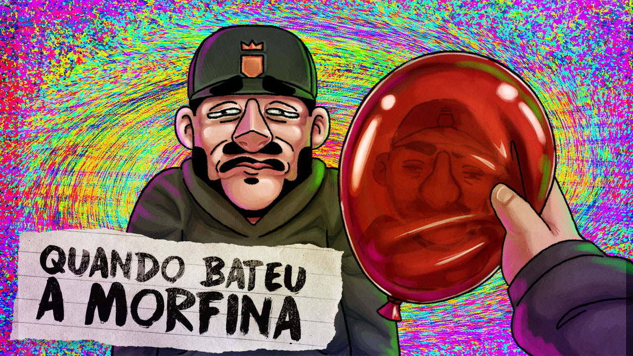 MORFINA? POR CAUSA DE UM BALÃO?!