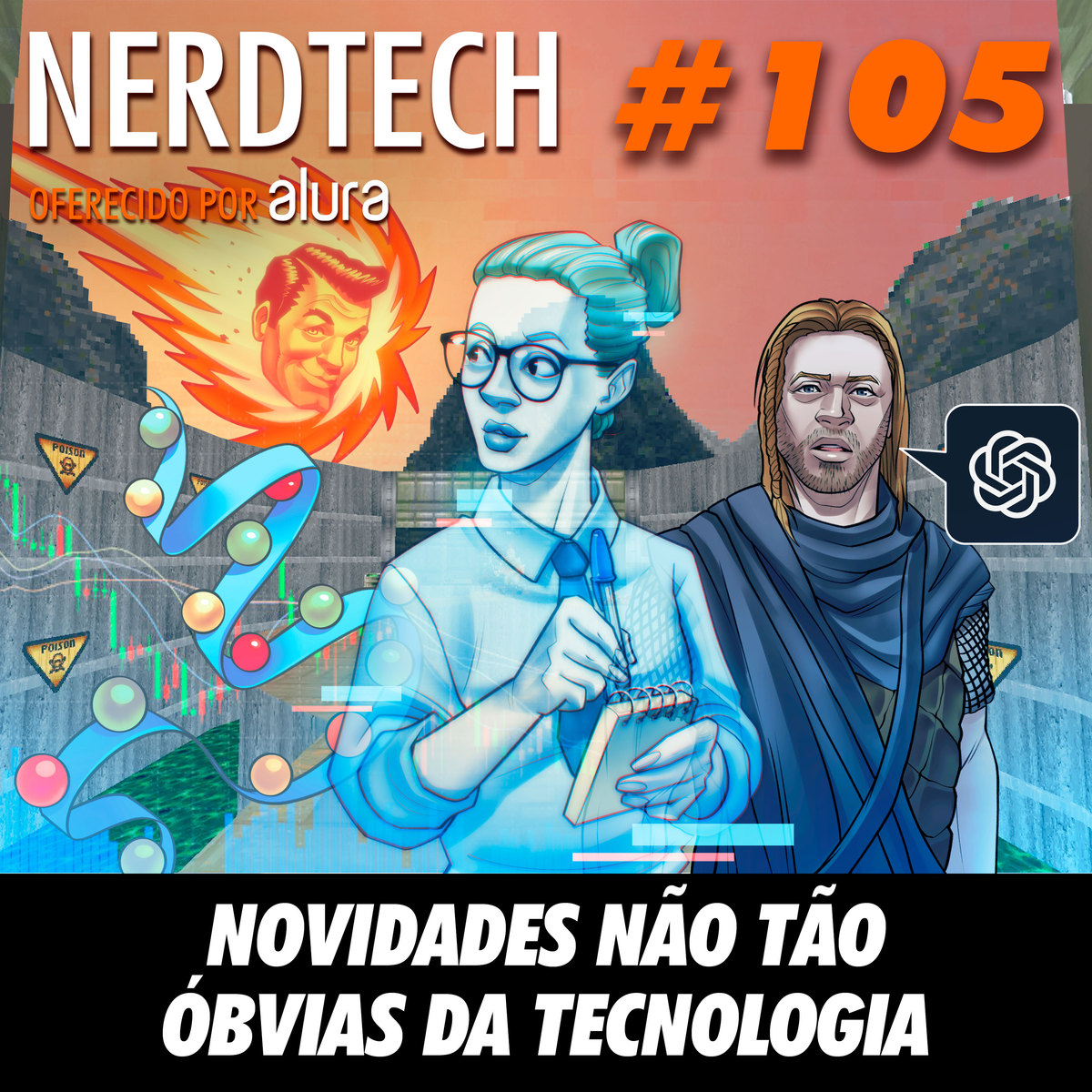 NerdTech 105 - Novidades não tão óbvias da tecnologia