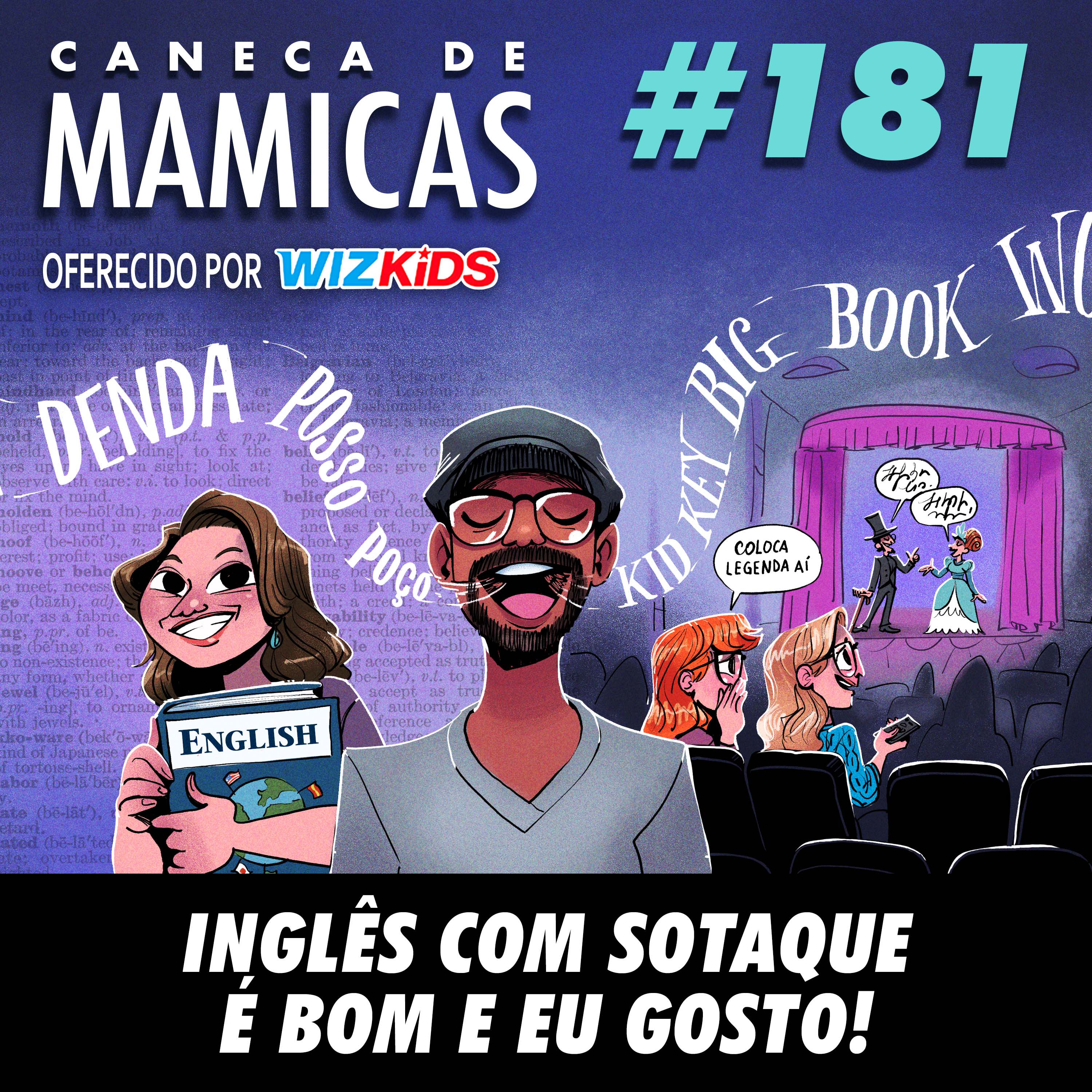 Caneca de Mamicas 181 - Inglês com sotaque é bom e eu gosto!