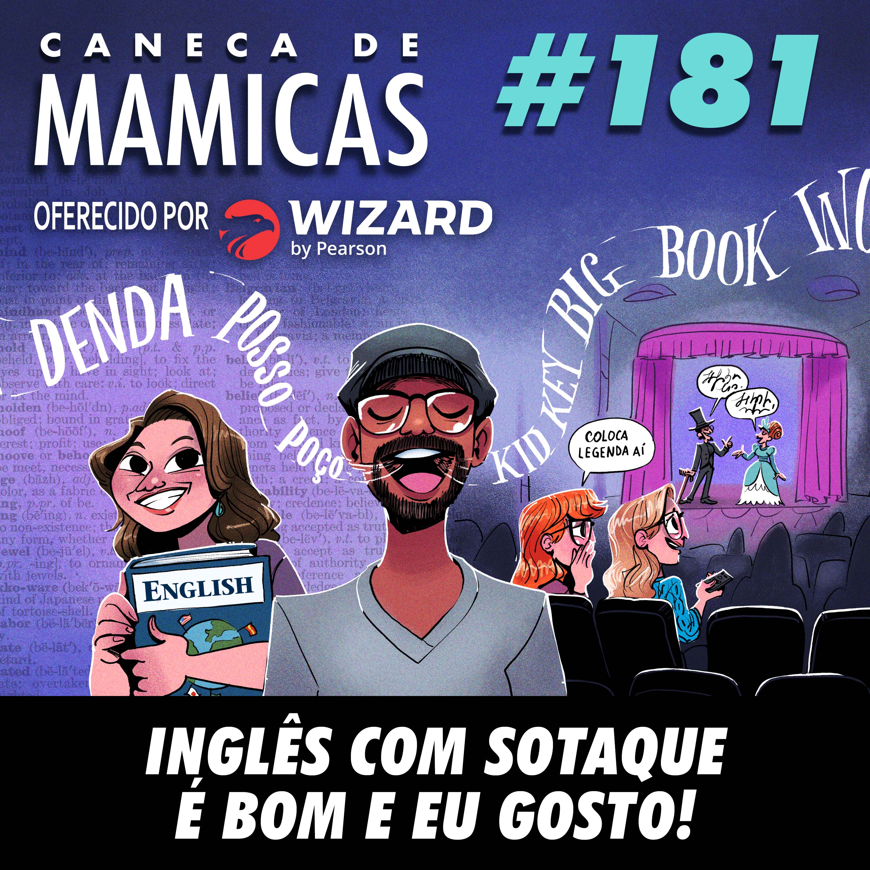 Caneca de Mamicas 181 - Inglês com sotaque é bom e eu gosto!