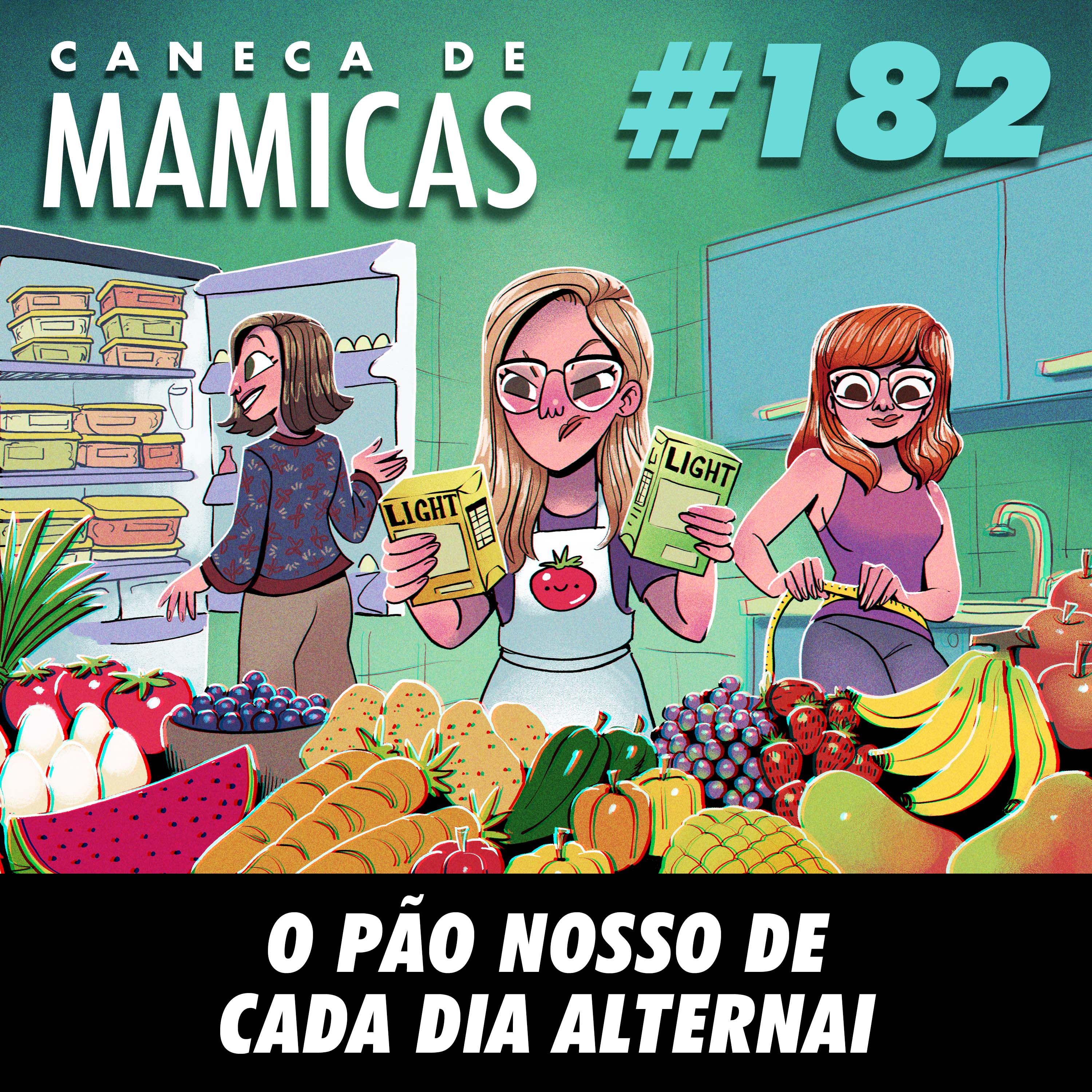 Caneca de Mamicas 182 - O pão nosso de cada dia alternai