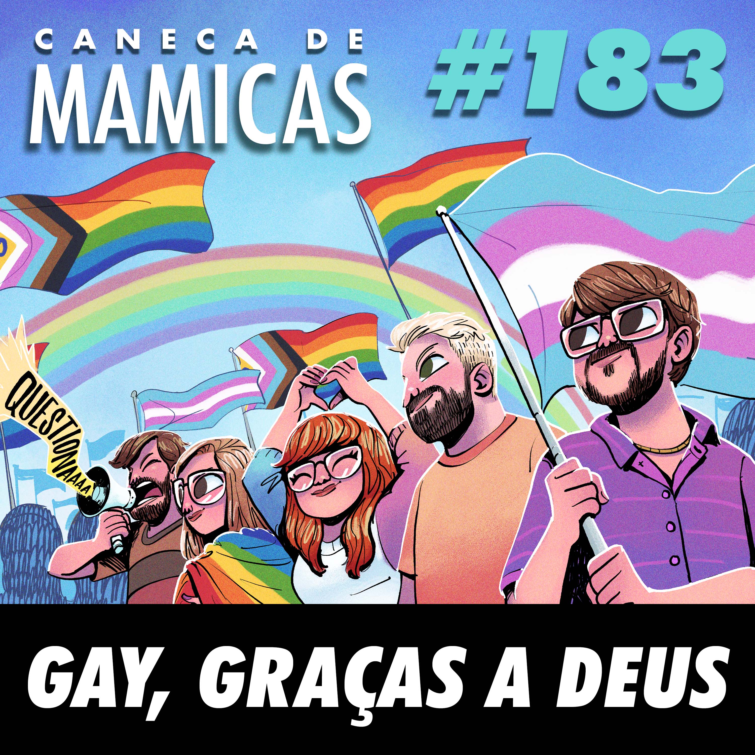 Caneca de Mamicas 183 - Gay, graças a Deus!