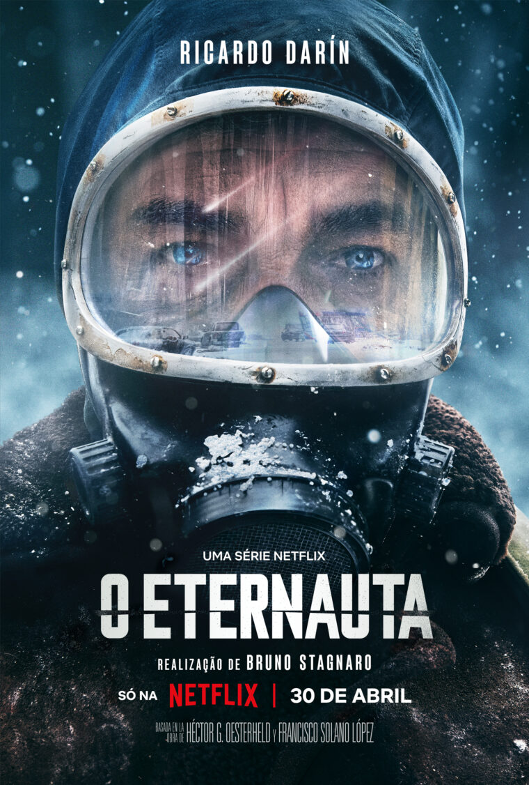Cartaz da série O Eternauta, da Netflix (Reprodução)