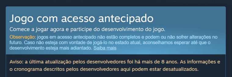 Captura de tela de um dos avisos de falta de atualização em jogo em acesso antecipado no Steam (Captura de tela)