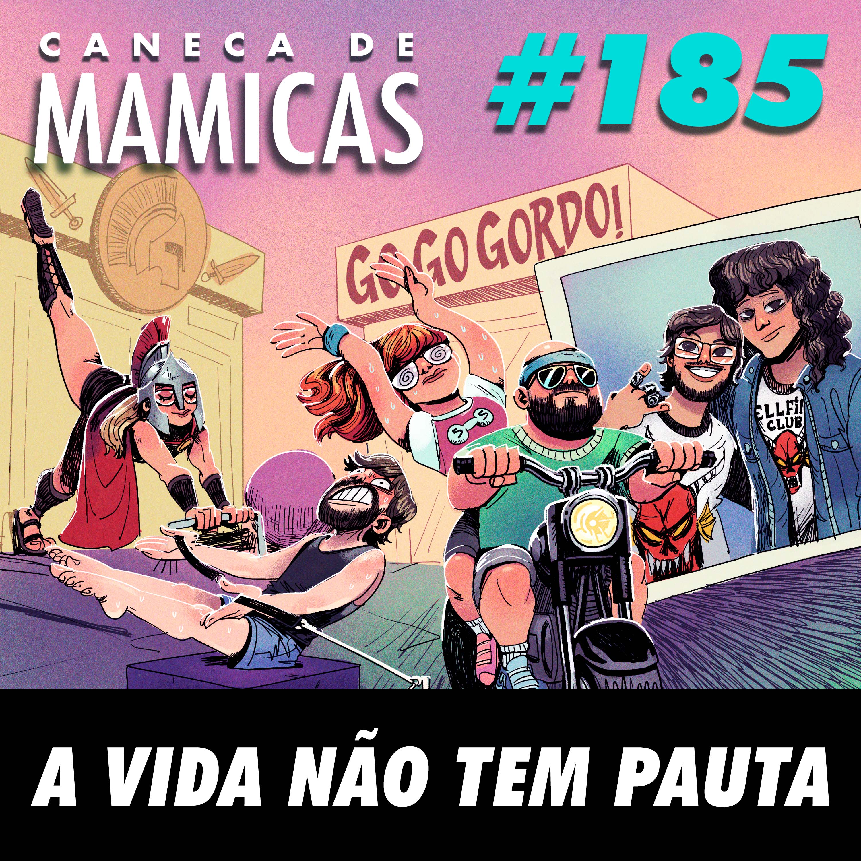 Caneca de Mamicas 185 - A vida não tem pauta