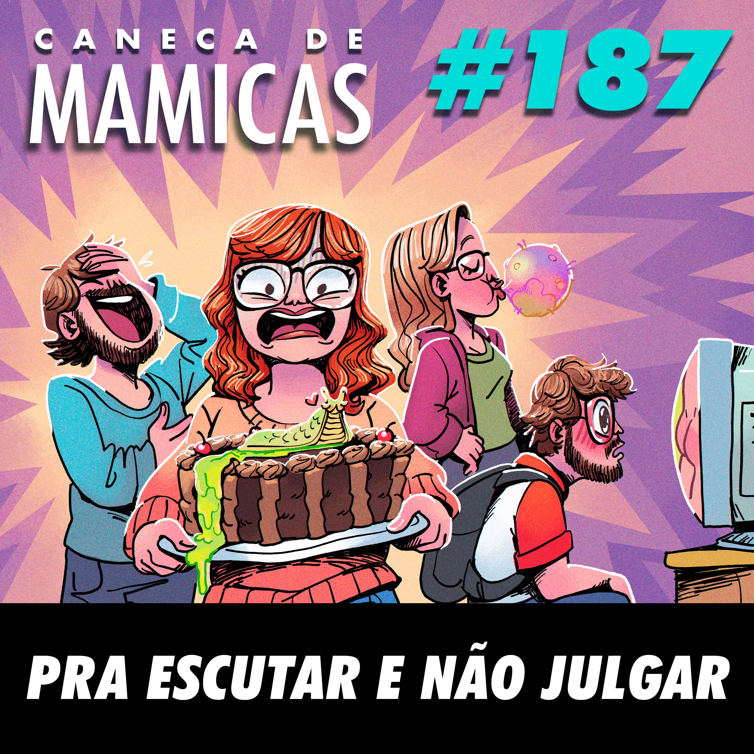 Caneca de Mamicas 187 - Pra escutar e não julgar