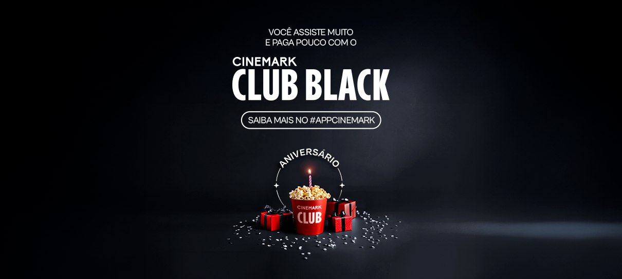 Cinemark Club faz aniversário e anuncia promoções especiais