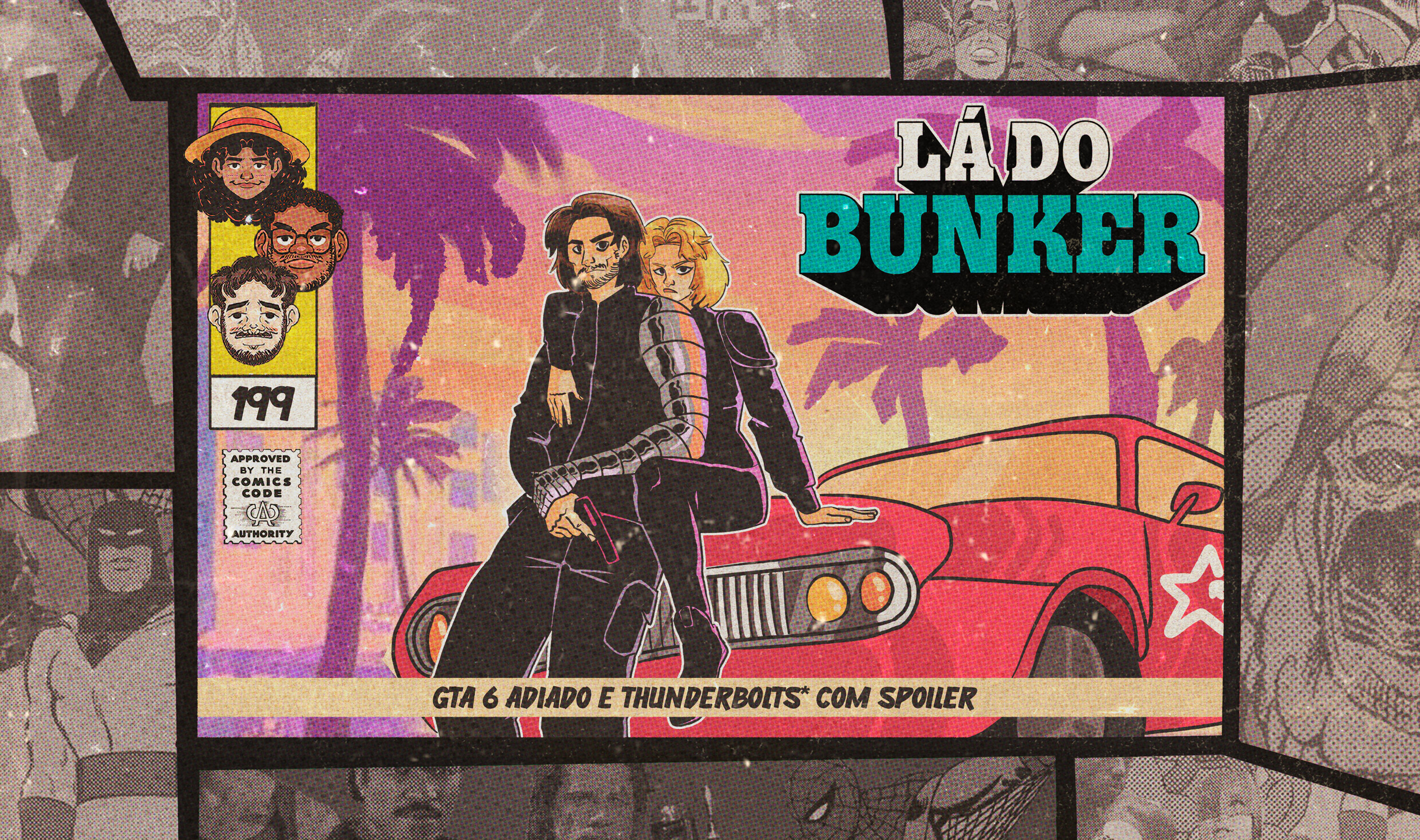 Capa do episódio GTA 6 adiado e Thunderbolts com spoilers