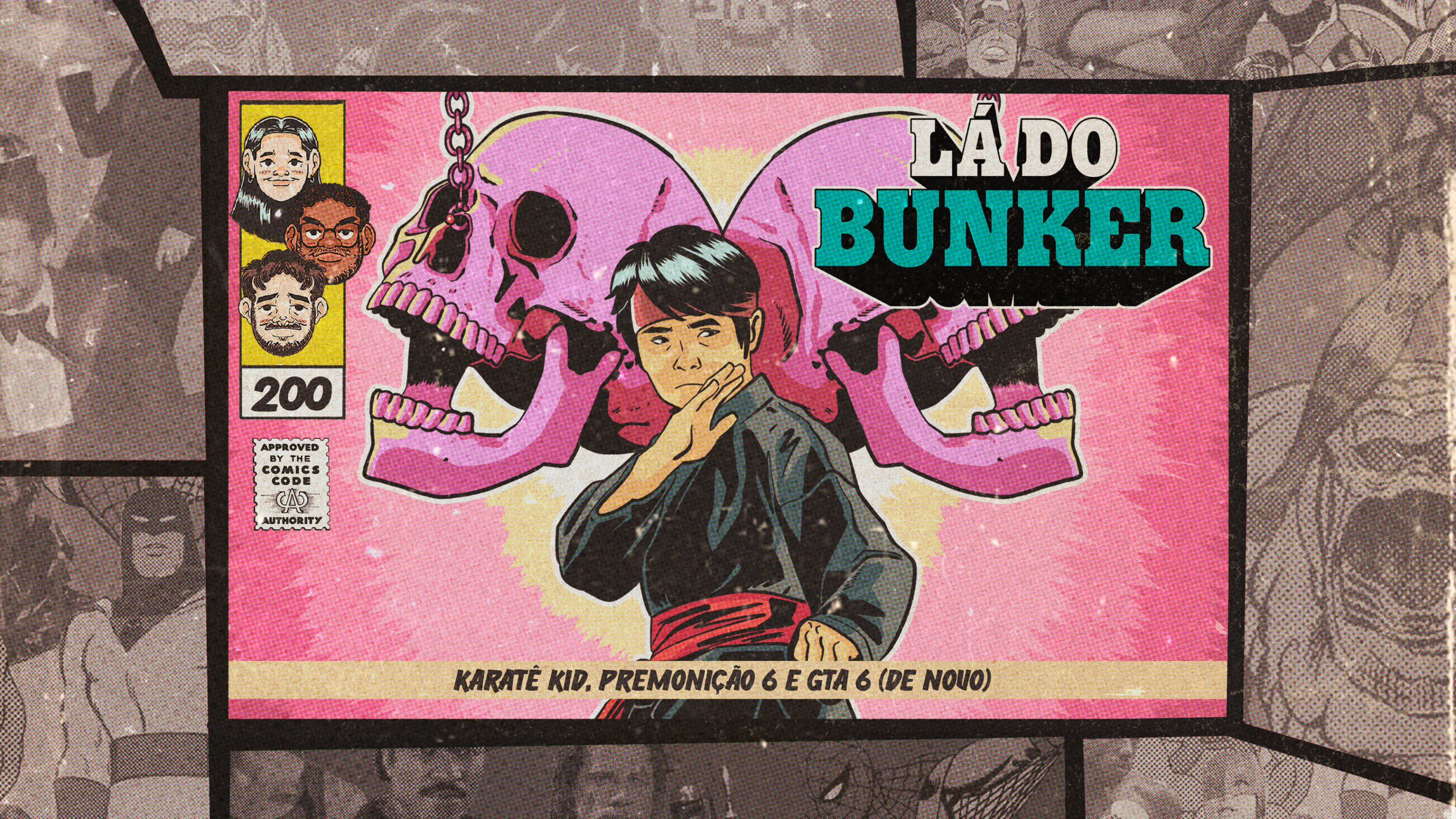 Karatê Kid, Premonição 6 e GTA 6 de novo -