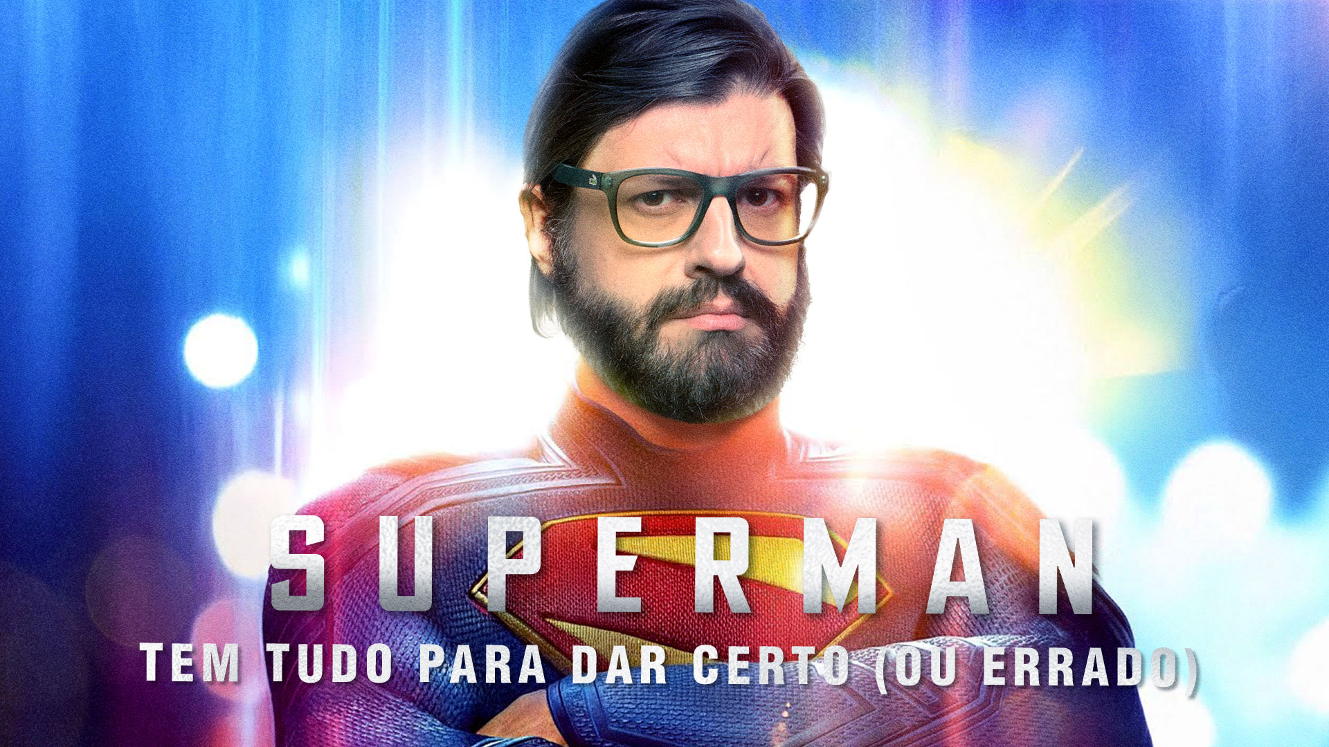 TRAILER SUPERMAN - REACENDENDO A CHAMA