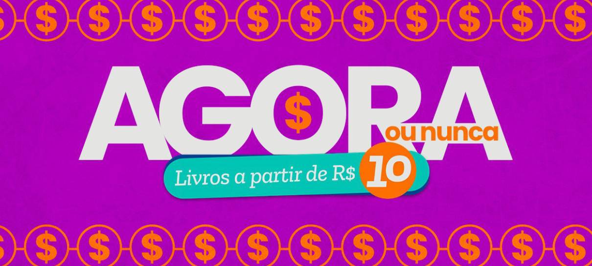 Agora ou Nunca: Campanha da Estante Virtual traz livros a partir de R$ 10
