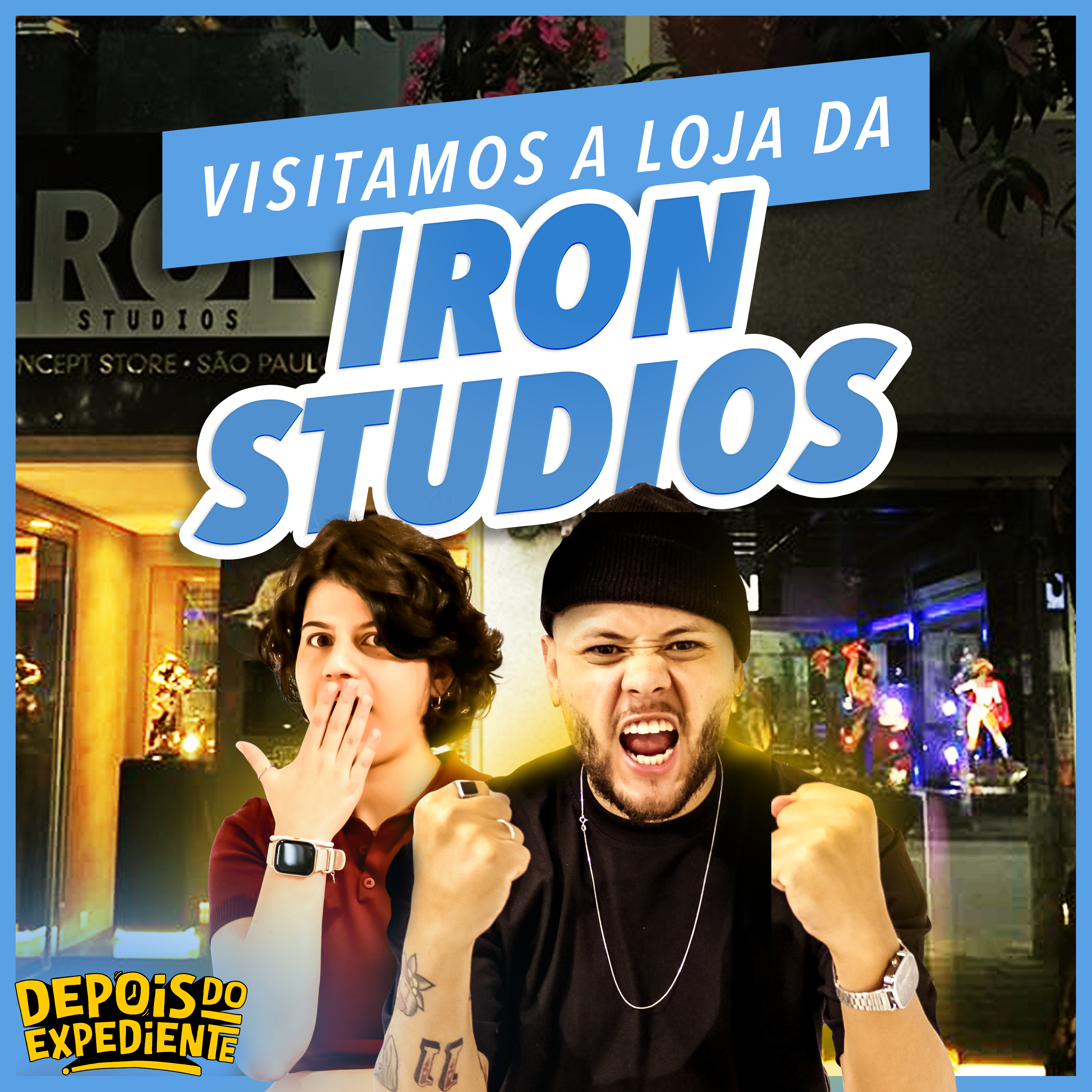 Por Dentro da Iron Studios! | Depois do Expediente 18