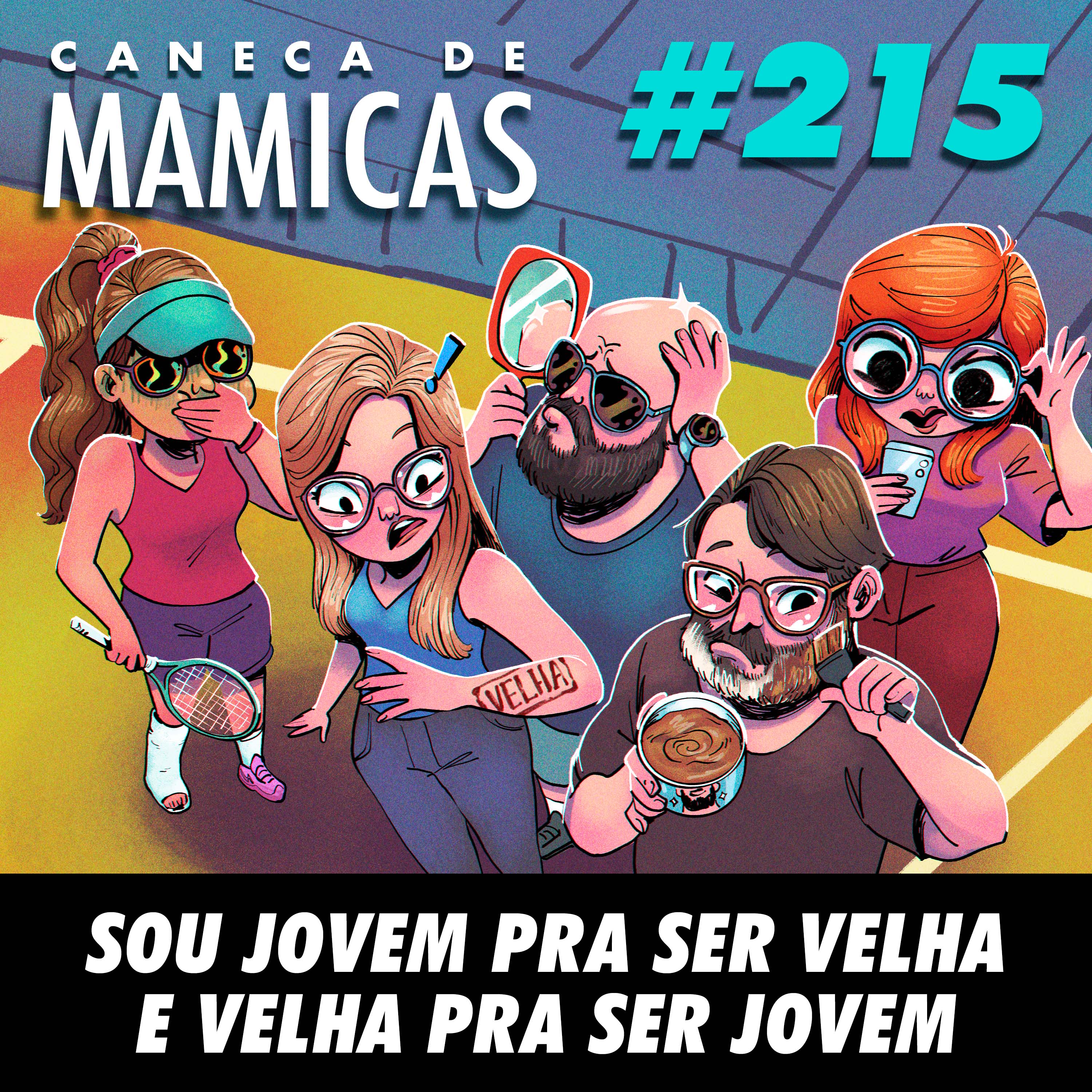 Sou Jovem Pra Ser Velha e Velha Pra Ser Jovem