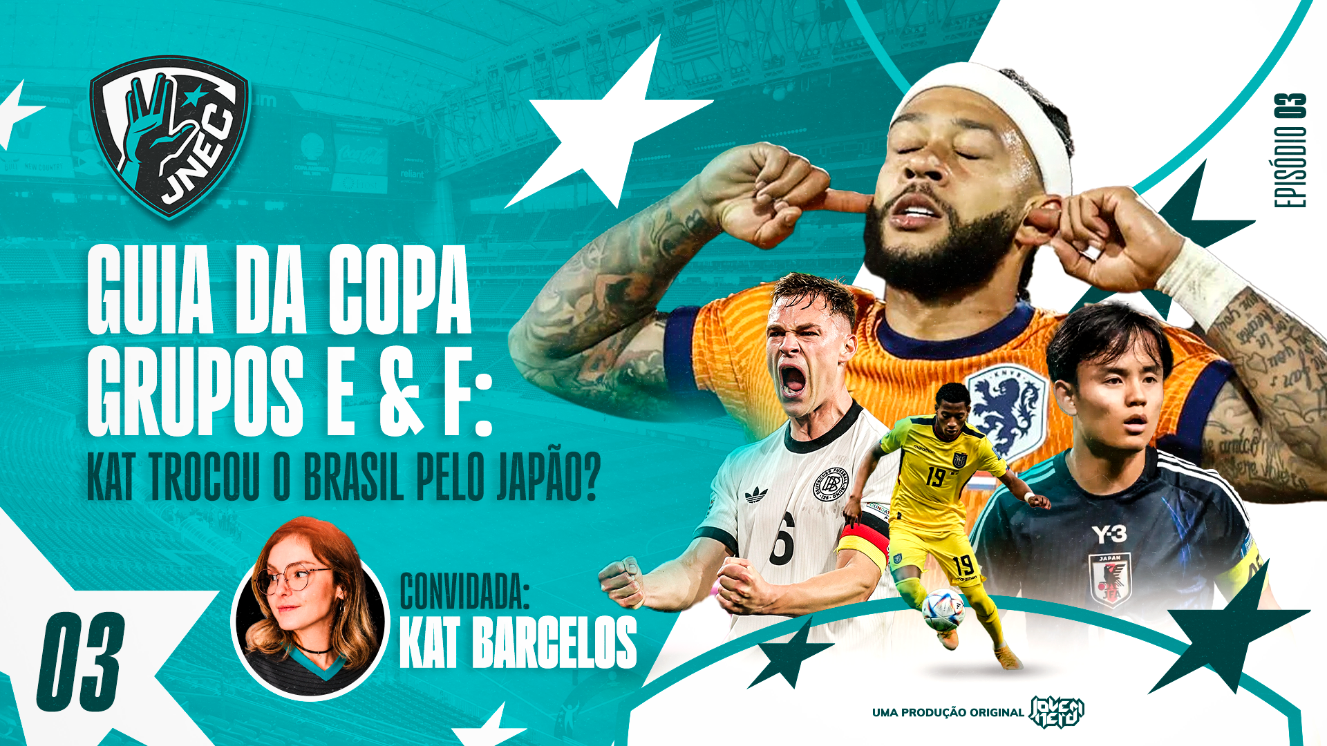 Capa do episódio GUIA DA COPA 2026 – GRUPOS E & F: Kat Trocou o Brasil Pelo Japão? | JNEC 03