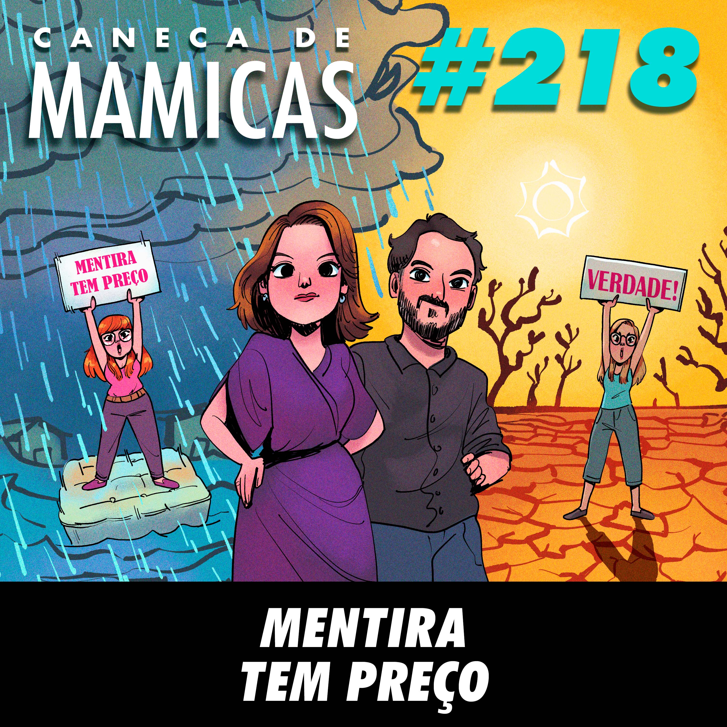 Mentira Tem Preço