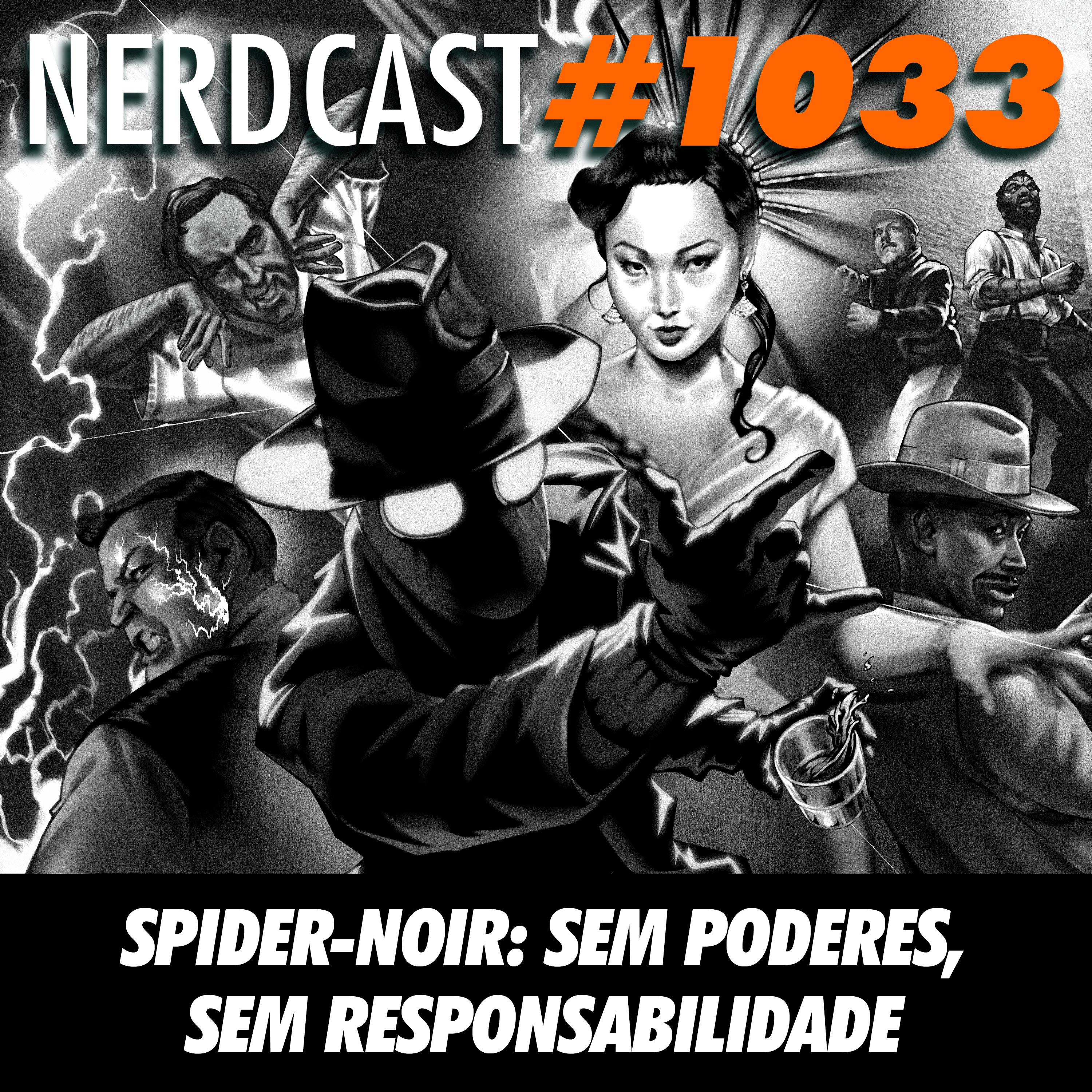 Spider-Noir: Sem Poderes, Sem Responsabilidade