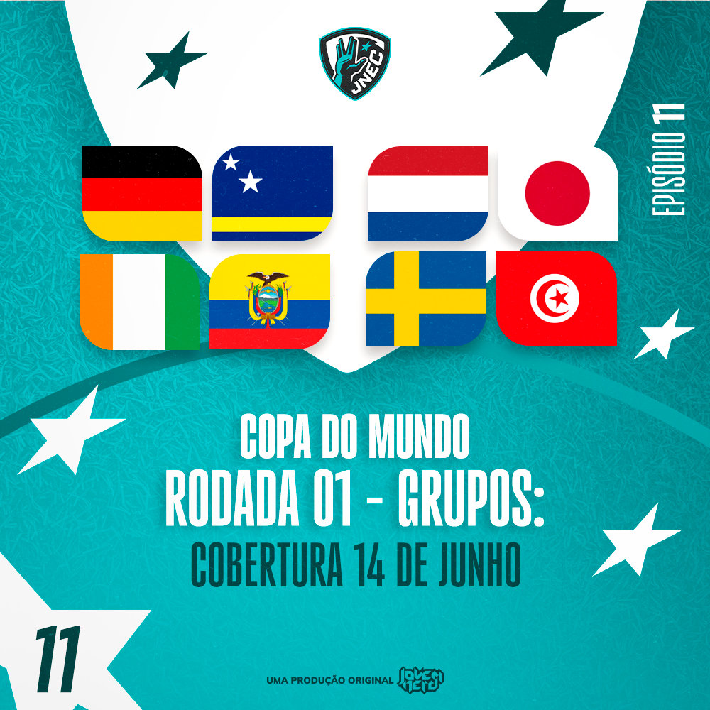 DIA #4 DA COPA 2026: 14 DE JUNHO - CURAÇAO TEVE SEU DIA DE BRASIL? | JNEC 11