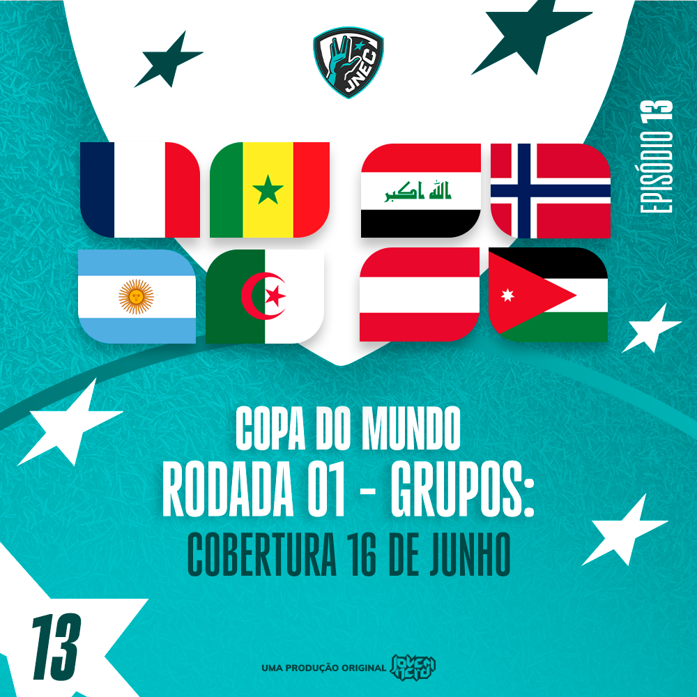 DIA #6 DA COPA 2026: 16 DE JUNHO - MESSI, HAALAND E MBAPPÉ DEVORAM A COPA | JNEC 13
