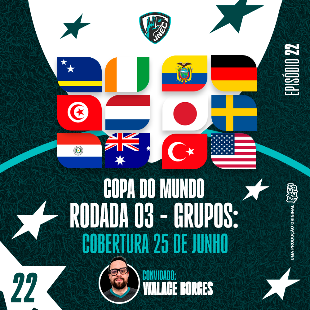 DIA #15 DA COPA 2026: 25 DE JUNHO - EQUADOR BOTA OS ALEMÃES PRA MAMAR | JNEC 22