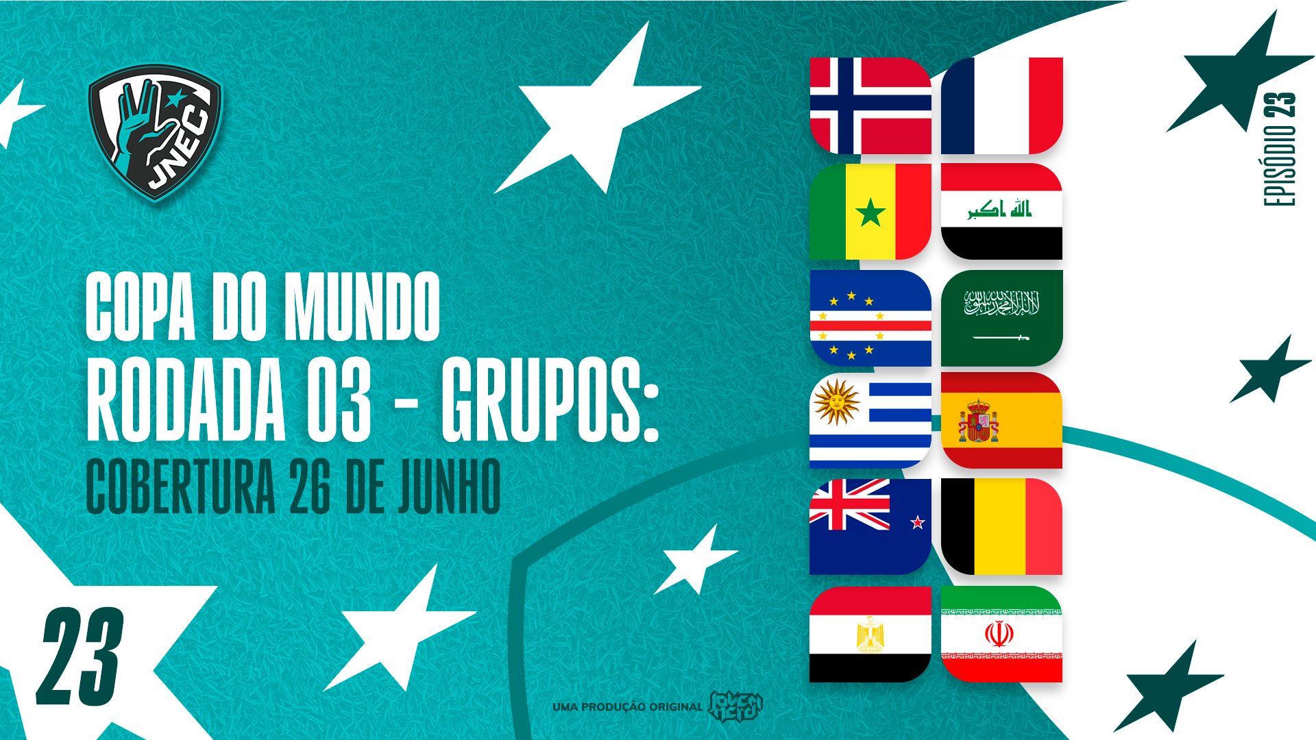 Capa do episódio DIA #16 DA COPA 2026: 26 DE JUNHO – O URUGUAI PERDEU A ALMA | JNEC 23