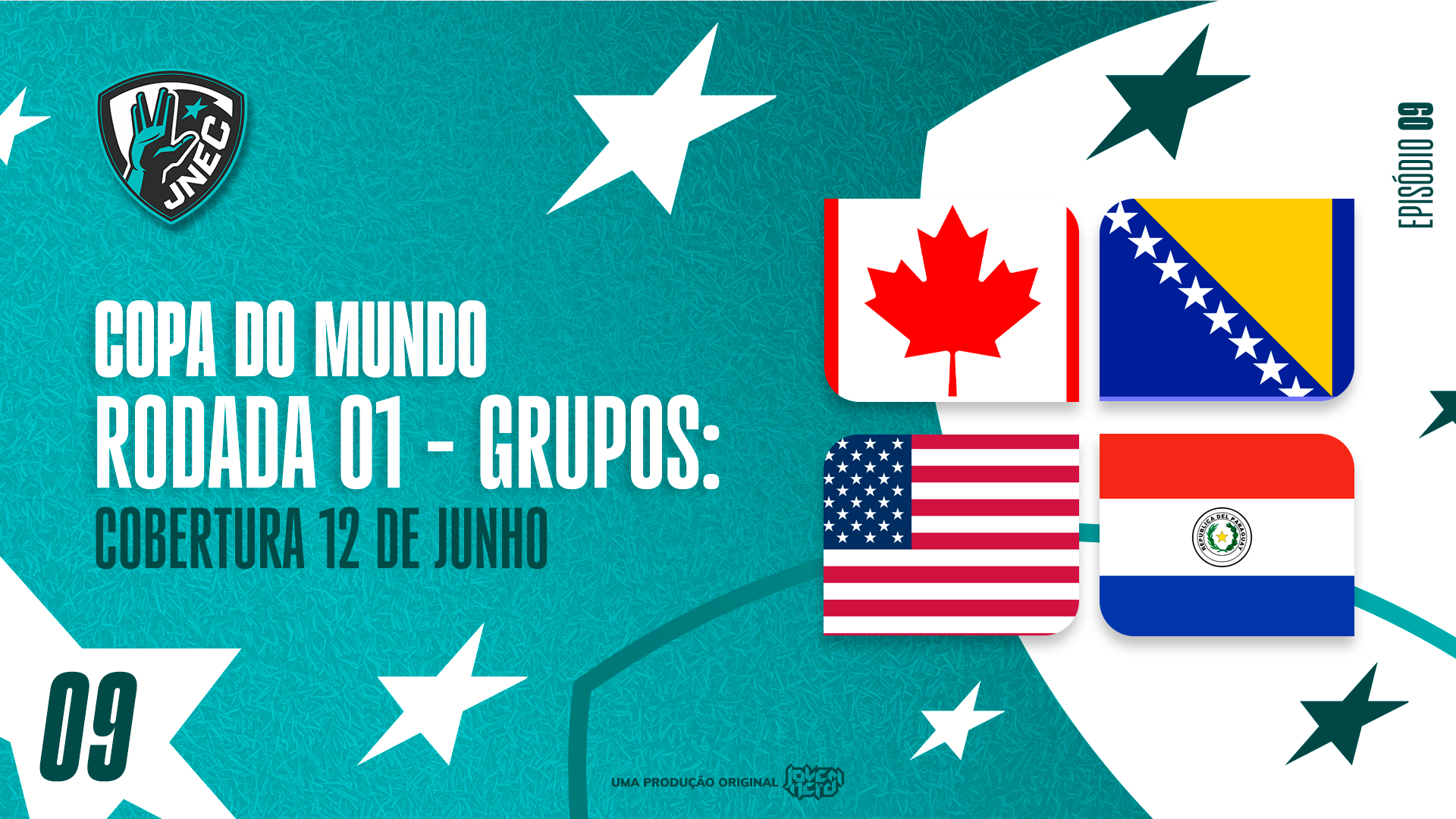 Capa do episódio DIA #2 DA COPA 2026: 12 DE JUNHO – OS EUA INVADIRAM O PARAGUAI | JNEC 09