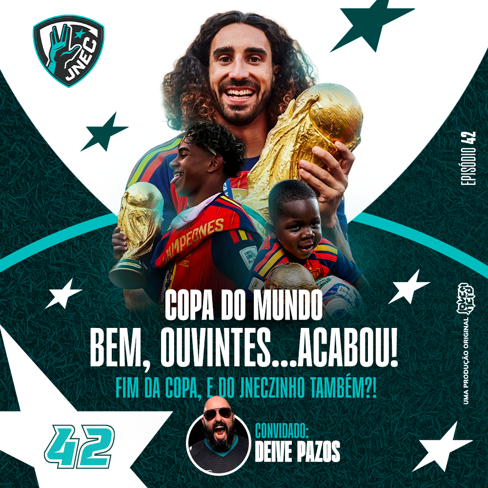 FINAL DA COPA: A ESPANHA É BI, E O JNEC VOA?! | JNEC 42