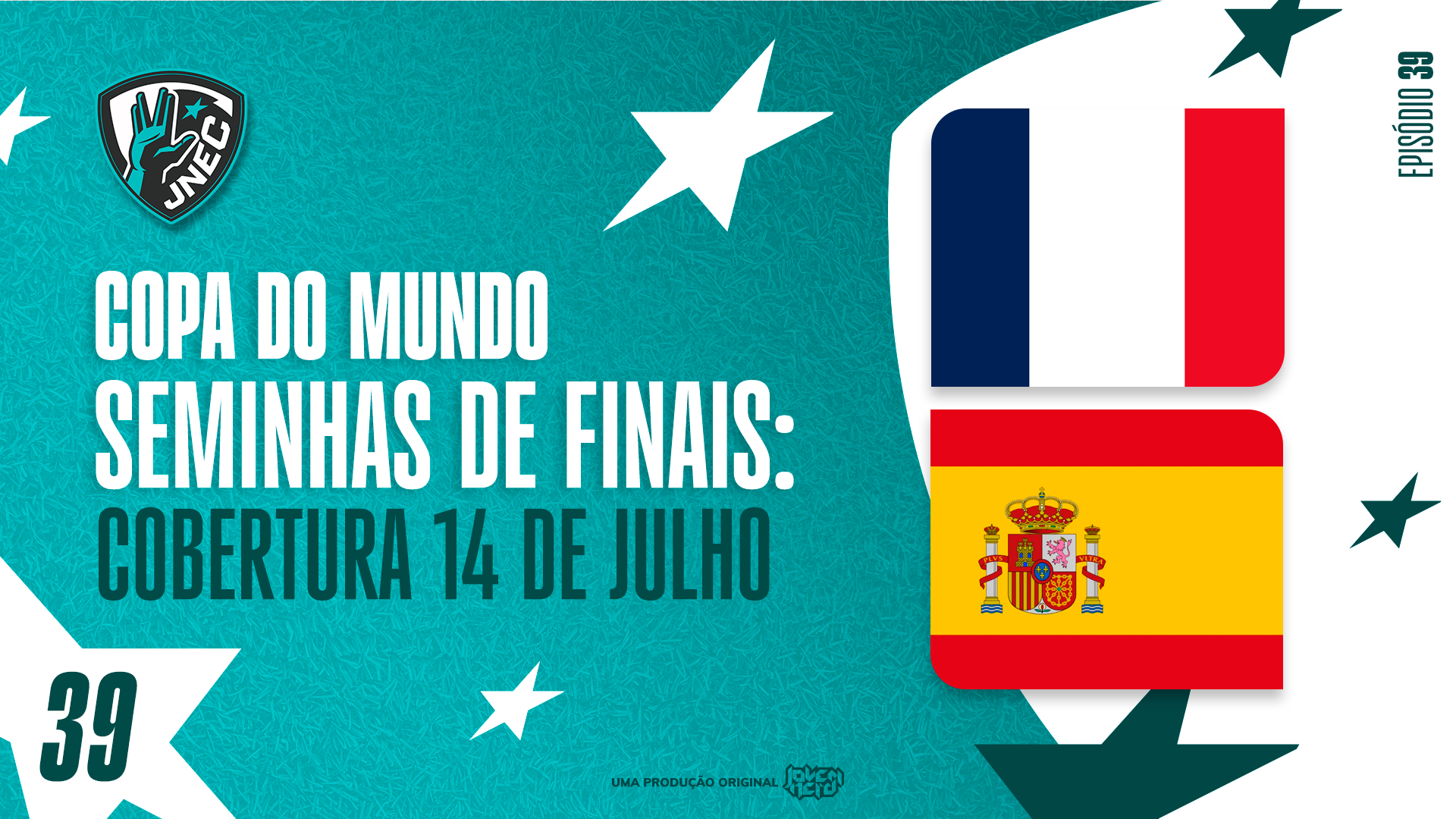 DIA #31 DA COPA 2026: 14 DE JULHO - ESPANHA VOA PRA FINAL! | JNEC 39