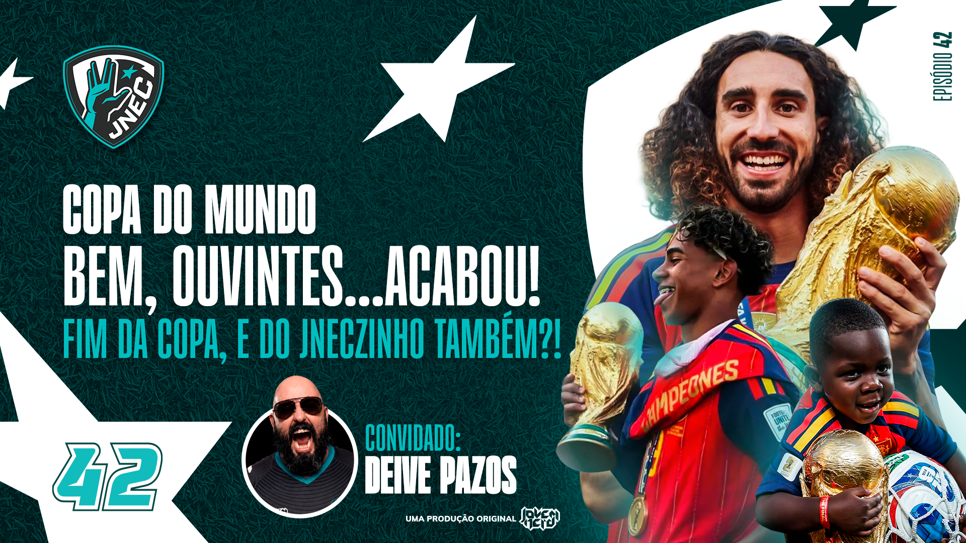 Capa do episódio FINAL DA COPA: A ESPANHA É BI, E O JNEC VOA?! | JNEC 42