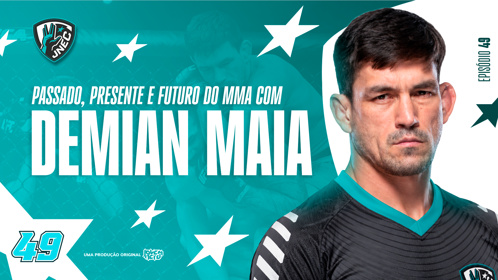 PASSADO, PRESENTE E FUTURO DO MMA COM DEMIAN MAIA | JNEC 49