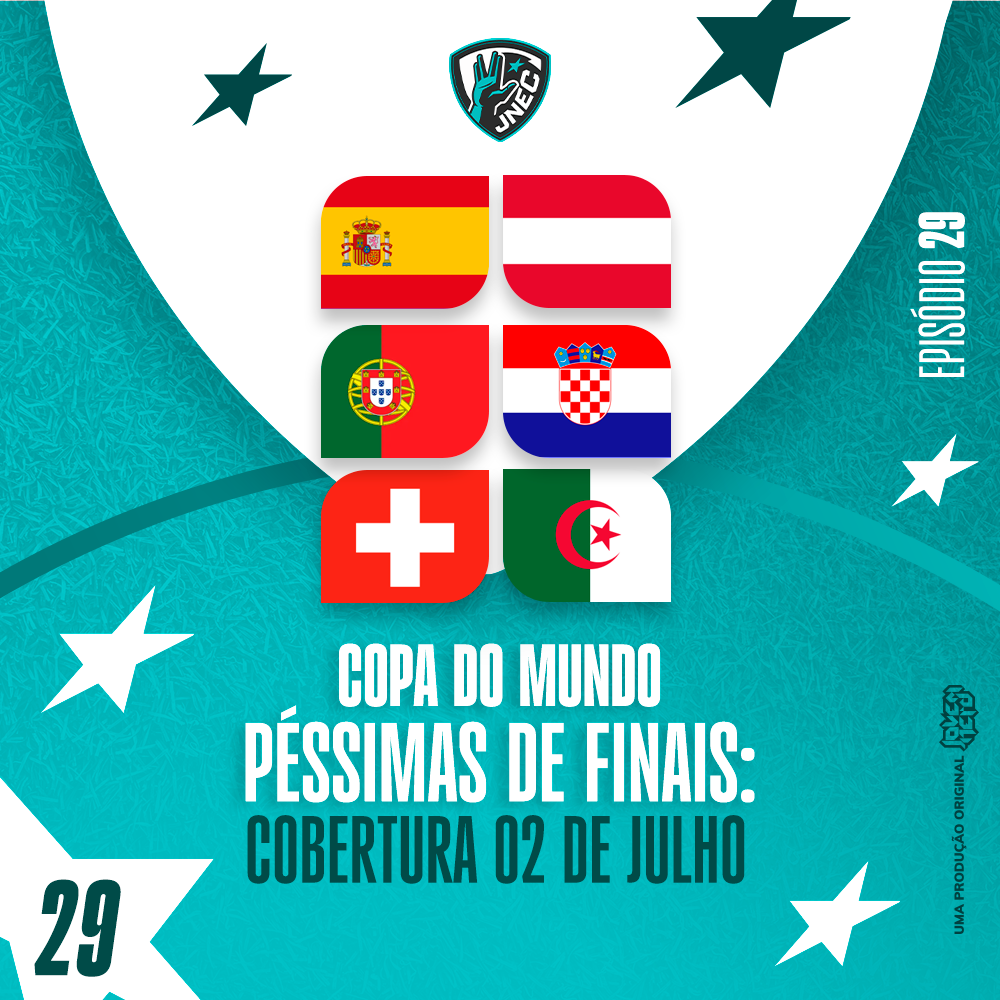 DIA #22 DA COPA 2026: 02 DE JULHO - TEM QUE ACABAR A TECNOLOGIA | JNEC 29