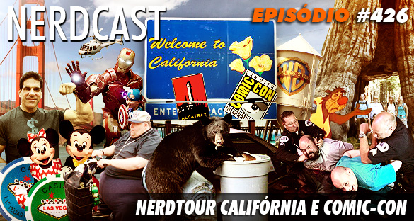 Nerdtour Califórnia e Comic-Con