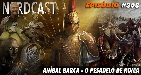 Aníbal Barca - O pesadelo de Roma