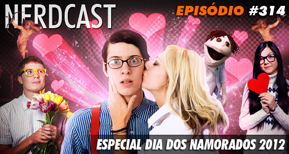Especial Dia dos Namorados 2012
