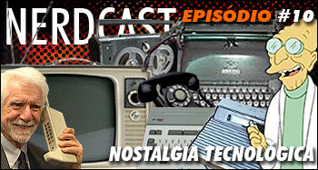 Nostalgia Tecnológica