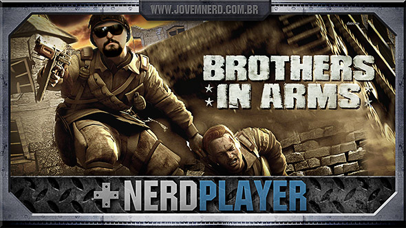 Brothers in Arms - Ou você mira, ou você atira!