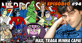 Max, Traga Minha Capa! - Entrevista com Guilherme Briggs