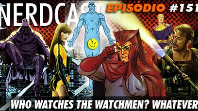 Who Watches the Watchmen? Whatever!