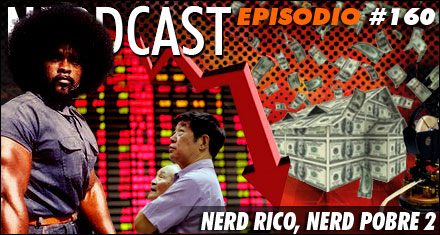 Nerd Rico, Nerd Pobre 2