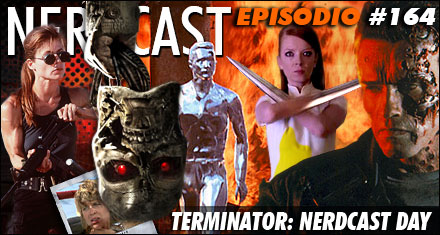 Terminator: Nerdcast Day