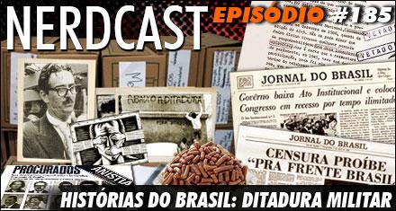 Histórias do Brasil: Ditadura Militar