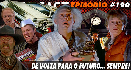 De volta para o futuro... sempre!